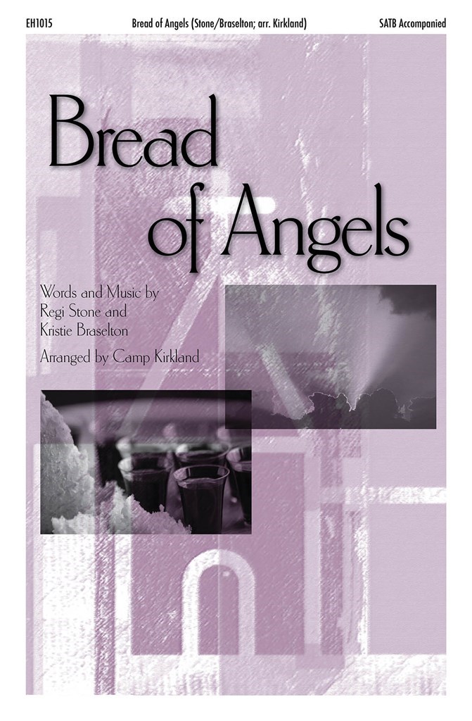 Bread Of Angels